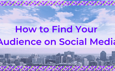 How to Find Your Audience on Social Media