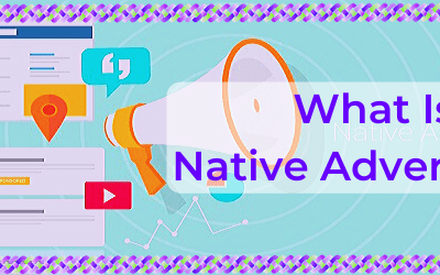What Is Native Advertising?