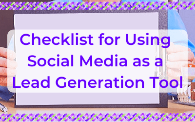 Checklist for Using Social Media as a Lead Generation Tool
