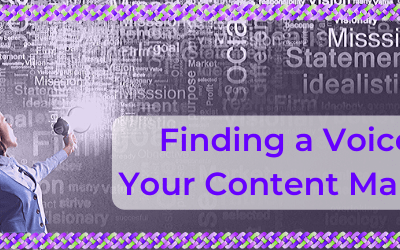 Finding a Voice for Your Content Marketing