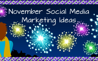 November Social Media Marketing Ideas